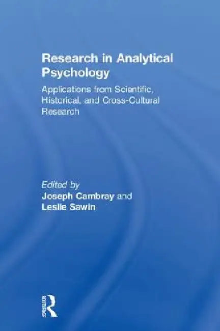Research in Analytical Psychology (English, Joseph Cambray | Leslie Sawin)