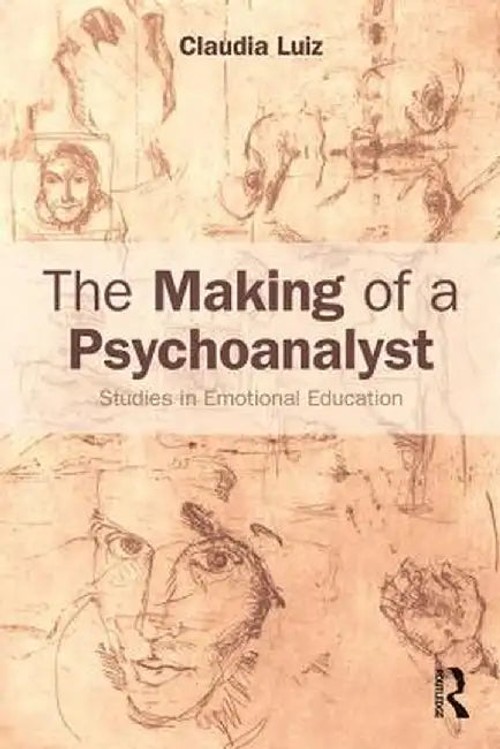 The Making of a Psychoanalyst by Claudia Luiz – Routledge hardcover view 2