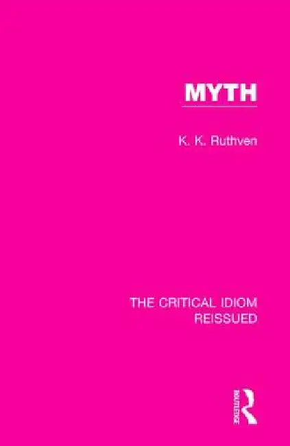 Buy Myth (English, K. K. Ruthven) — BookShops.in