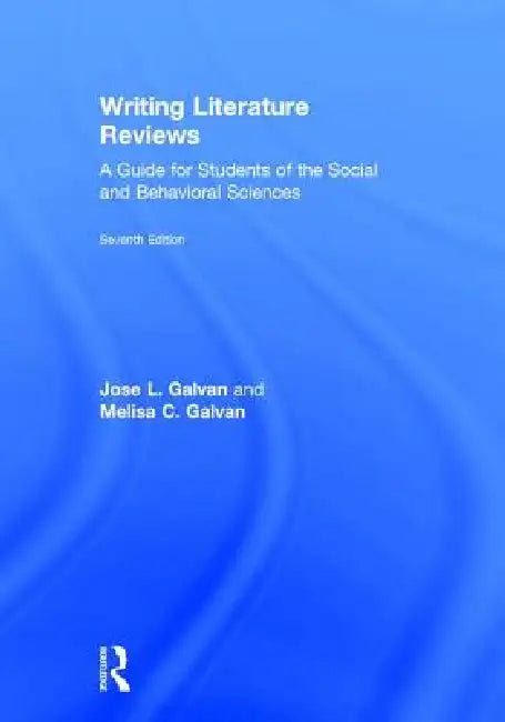 Buy Writing Literature Reviews (English, Jose L. Galvan | Melisa C. Galvan) — BookShops.in