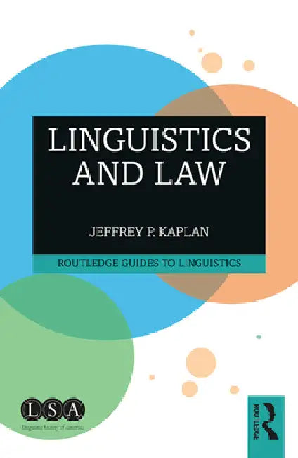 Buy Linguistics and Law (English, Jeffrey P. Kaplan) — BookShops.in