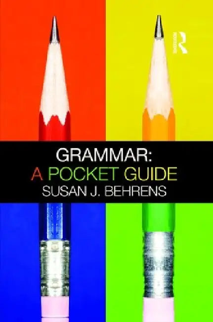 Grammar (English, Susan J. Behrens)