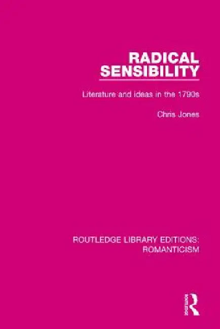 Buy Radical Sensibility (English, Chris Jones) — BookShops.in