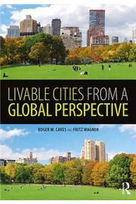 Buy Livable Cities from a Global Perspective | by Roger w. Caves | Routledge | by Roger w. Caves | Routledge | by Roger w. Caves | Routledge | by Roger w. Caves | Routledge | by Roger w. Caves | Routledge | by Roger w. Caves | Routledge | by Roger w. Caves | Routledge | by Roger w. Caves | Routledge | by Roger w. Caves | Routledge | by Roger w. Caves | Routledge | by Roger w. Caves | Routledge | by Roger w. Caves | Routledge | by Roger w. Caves | Routledge | by Roger w. Caves | Routledge | by Roger  — BookShops.in
