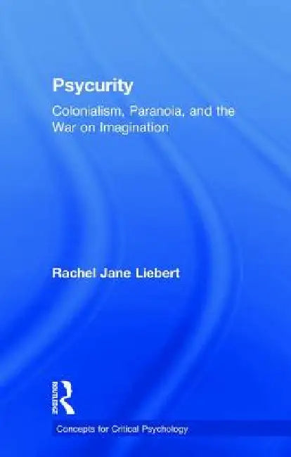 Buy Psycurity (English, Rachel Jane Liebert) — BookShops.in