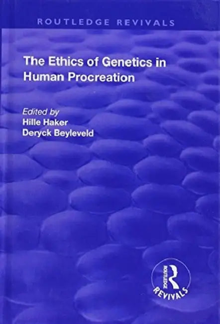 Buy The Ethics of Genetics in Human Procreation (English, Hille Haker | Deryck Beyleveld) — BookShops.in
