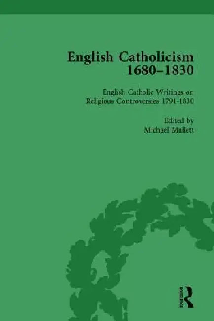 Buy English Catholicism, 1680-1830 (English, Michael Mullett) — BookShops.in