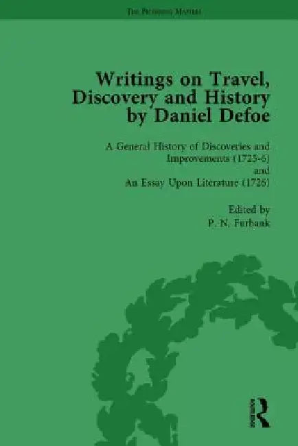 Buy Writings On Travel, Discovery And History By Daniel Defoe, Part I (English, W. R. Owens | P. N. Furbank | D. W. Hayton) — BookShops.in