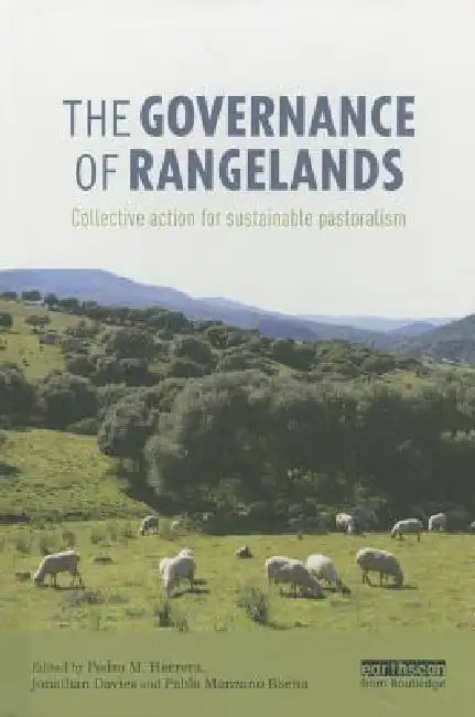 Buy The Governance of Rangelands (English, Pedro M. Herrera | Jonathan Davies | Pablo Manzano Baena) — BookShops.in