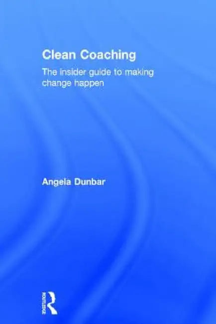 Clean Coaching (English, Angela Dunbar)