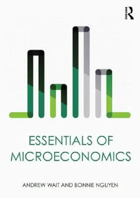Buy Essentials of Microeconomics (English, Bonnie Nguyen | Andrew Wait) — BookShops.in