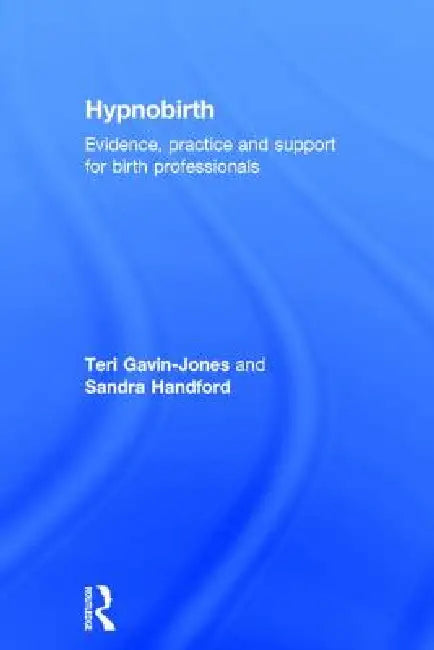 Buy Hypnobirth (English, Teri Gavin-Jones | Sandra Handford) — BookShops.in