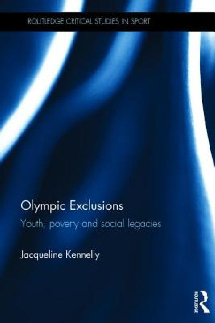 Buy Olympic Exclusions (English, Jacqueline Kennelly) — BookShops.in