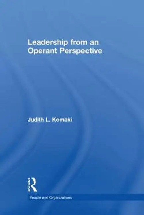 Leadership: The Operant Model of Effective Supervision – Judith L. Komaki view 2