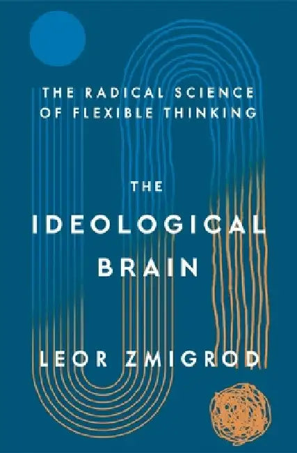 Buy The Ideological Brain | by Leor Zmigrod | Henry Holt &amp; Company | by Leor Zmigrod | Henry Holt &amp; Company | by Leor Zmigrod | Henry Holt &amp; Company | by Leor Zmigrod | Henry Holt &amp; Company | by Leor Zmigrod | Henry Holt &amp; Company | by Leor Zmigrod | Henry Holt &amp; Company | by Leor Zmigrod | Henry Holt &amp; Company | by Leor Zmigrod | Henry Holt &amp; Company | by Leor Zmigrod | Henry Holt &amp; Company | by Leor Zmigrod | Henry Holt &amp; Company | by Leor Zmigrod | Henry Ho — BookShops.in