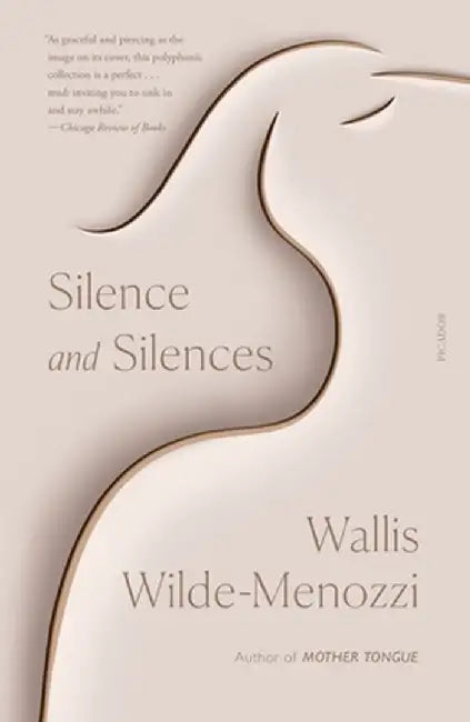 Silence and Silences (English, Wallis Wilde-Menozzi)