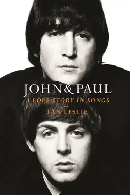 Buy John & Paul | by Ian Leslie | Celadon Books | by Ian Leslie | Celadon Books | by Ian Leslie | Celadon Books | by Ian Leslie | Celadon Books | by Ian Leslie | Celadon Books | by Ian Leslie | Celadon Books | by Ian Leslie | Celadon Books | by Ian Leslie | Celadon Books | by Ian Leslie | Celadon Books | by Ian Leslie | Celadon Books | by Ian Leslie | Celadon Books | by Ian Leslie | Celadon Books | by Ian Leslie | Celadon Books | by Ian Leslie | Celadon Books | by Ian Leslie | Celadon Books | by Ian — BookShops.in