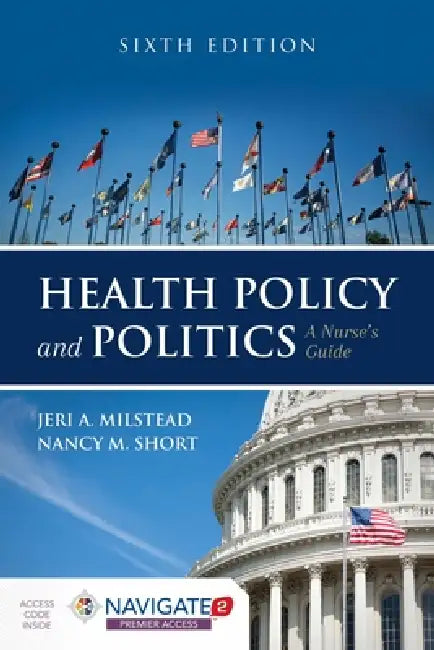 Health Policy and Politics (English, Jeri A. Milstead | Nancy M. Short)
