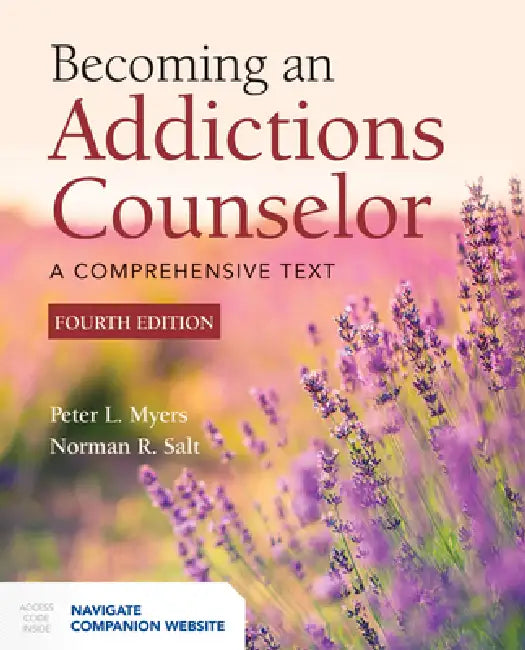 Buy Becoming an Addictions Counselor | by Peter L. Myers | Norman R. Salt | Jones &amp; Bartlett Publishers | by Peter L. Myers | Norman R. Salt | Jones &amp; Bartlett Publishers | by Peter L. Myers | Norman R. Salt | Jones &amp; Bartlett Publishers | by Peter L. Myers | Norman R. Salt | Jones &amp; Bartlett Publishers | by Peter L. Myers | Norman R. Salt | Jones &amp; Bartlett Publishers | by Peter L. Myers | Norman R. Salt | Jones &amp; Bartlett Publishers | by Peter L. Myers | Norman R. Salt | Jo — BookShops.in