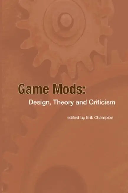 Buy Game Mods (English, Erik Champion) — BookShops.in