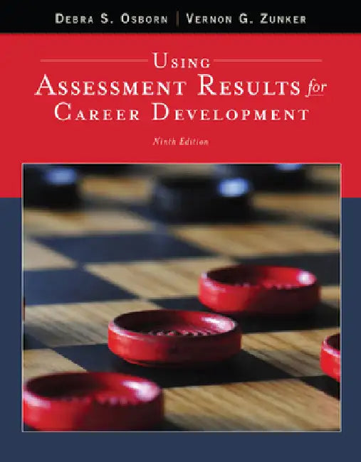 Using Assessment Results for Career Development (English, Debra Osborn | Vernon Zunker)