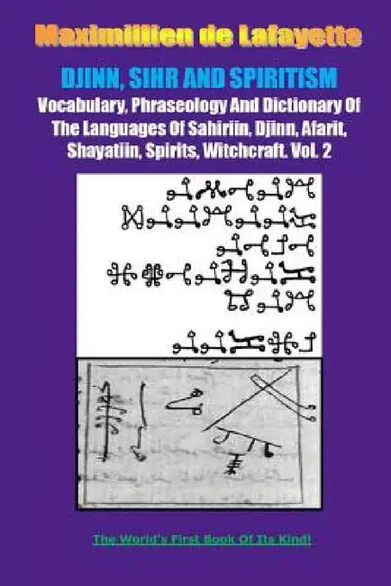 Buy DJINN, SIHR AND SPIRITISM. Volume 2 (English, Maximillien De Lafayette) — BookShops.in