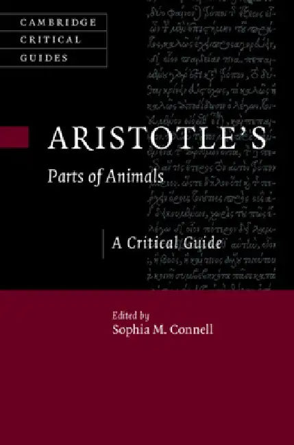 Buy Aristotle's Parts of Animals (English, Sophia M. Connell) — BookShops.in