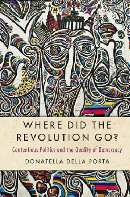 Buy Where Did the Revolution Go? (English, Donatella D. Porta) — BookShops.in