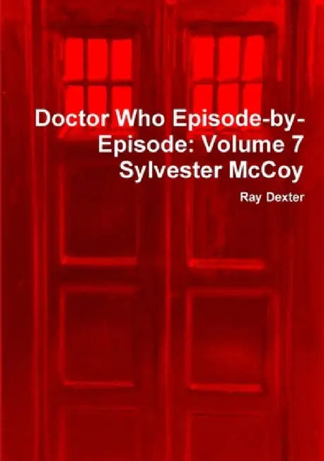 Buy Doctor Who Episode-by-Episode (English, Ray Dexter) — BookShops.in