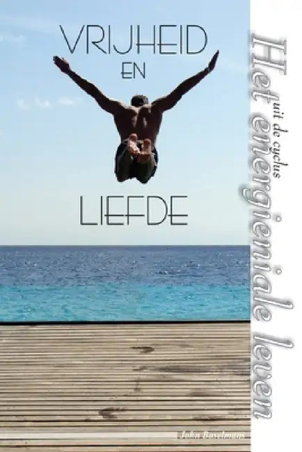 Buy Vrijheid en Liefde (English, John Baselmans) — BookShops.in