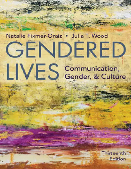 Buy Gendered Lives (English, Julia Wood | Natalie Fixmer-Oraiz) — BookShops.in