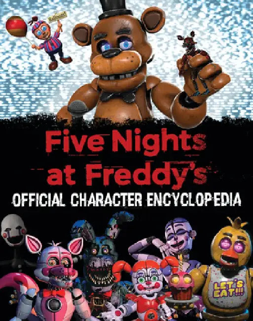 Buy Five Nights at Freddy's Character Encyclopedia (an Afk Book) (Media Tie-In) (English, Scott Cawthon) — BookShops.in