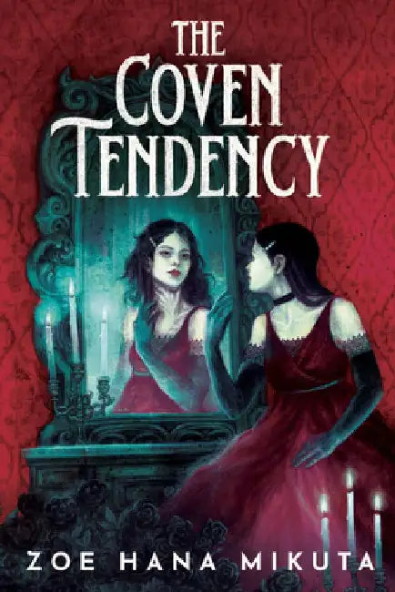 Buy The Coven Tendency | by Zoe Hana Mikuta | Disney Hyperion | by Zoe Hana Mikuta | Disney Hyperion | by Zoe Hana Mikuta | Disney Hyperion | by Zoe Hana Mikuta | Disney Hyperion | by Zoe Hana Mikuta | Disney Hyperion | by Zoe Hana Mikuta | Disney Hyperion | by Zoe Hana Mikuta | Disney Hyperion | by Zoe Hana Mikuta | Disney Hyperion | by Zoe Hana Mikuta | Disney Hyperion | by Zoe Hana Mikuta | Disney Hyperion | by Zoe Hana Mikuta | Disney Hyperion | by Zoe Hana Mikuta | Disney Hyperion | by Zoe Hana — BookShops.in