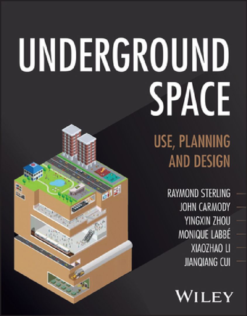 Buy Underground Space (English, Raymond L. Sterling | John Carmody | Yingxin Zhou) — BookShops.in