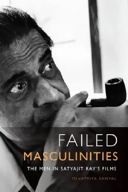 Buy Failed Masculinities (English, Devapriya Sanyal) — BookShops.in