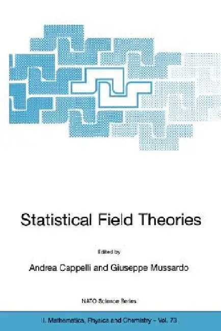 Buy Statistical Field Theories (English, Andrea Cappelli | Giuseppe Mussardo) — BookShops.in
