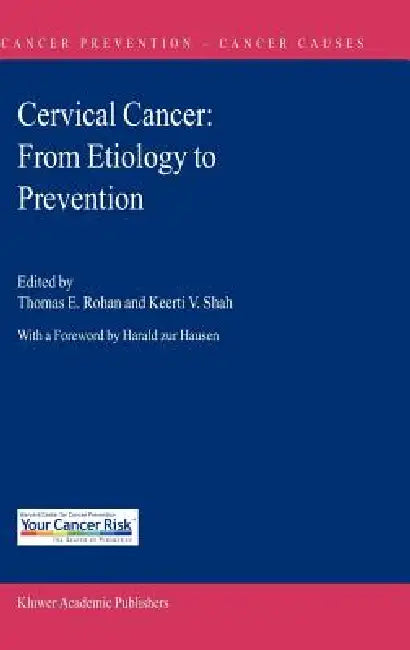 Buy Cervical Cancer (English, Thomas E. Rohan | Keerti V. Shah) — BookShops.in