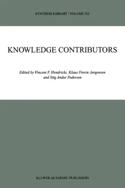 Buy Knowledge Contributors (English, Vincent F. Hendricks | Klaus Frovin Jørgensen | Stig Andur Pedersen) — BookShops.in