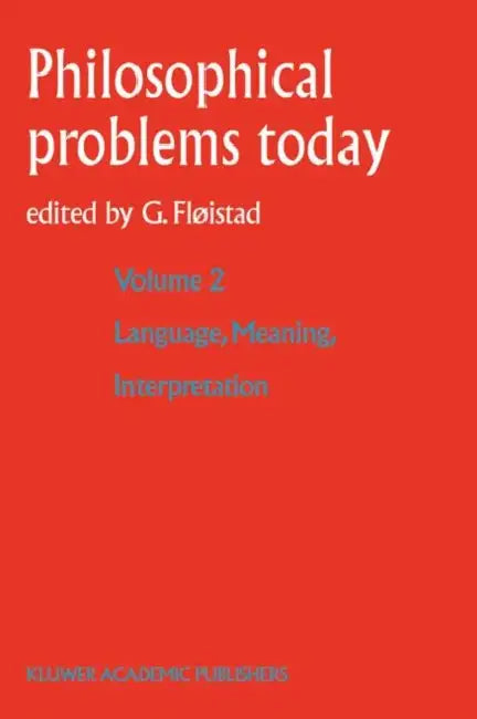 Buy Language, Meaning, Interpretation (English, Guttorm Fløistad) — BookShops.in