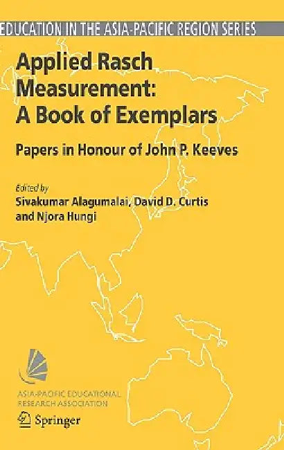 Buy Applied Rasch Measurement (English, Sivakumar Alagumalai | David D. Curtis | Njora Hungi) — BookShops.in