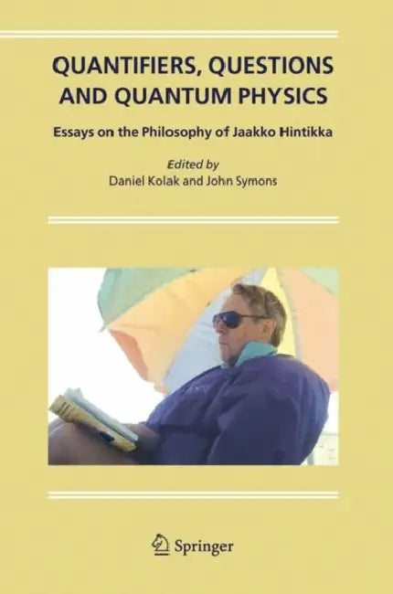 Quantifiers, Questions and Quantum Physics (English, Daniel Kolak | John Symons)