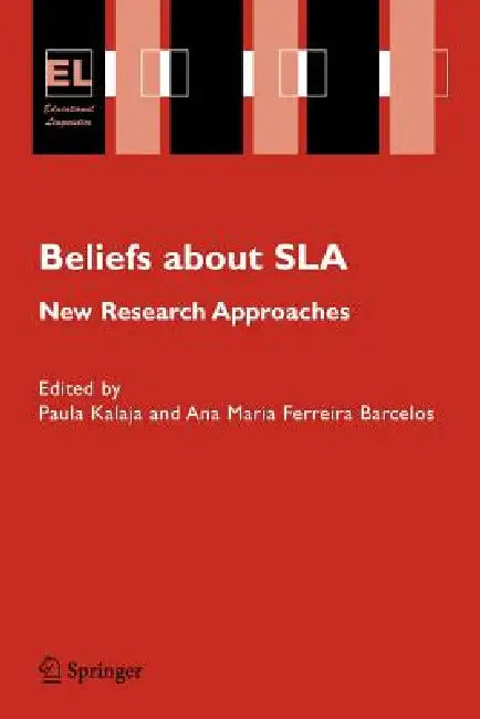 Buy Beliefs about SLA (English, P. Kalaja | A. M. Ferreira Barcelos) — BookShops.in