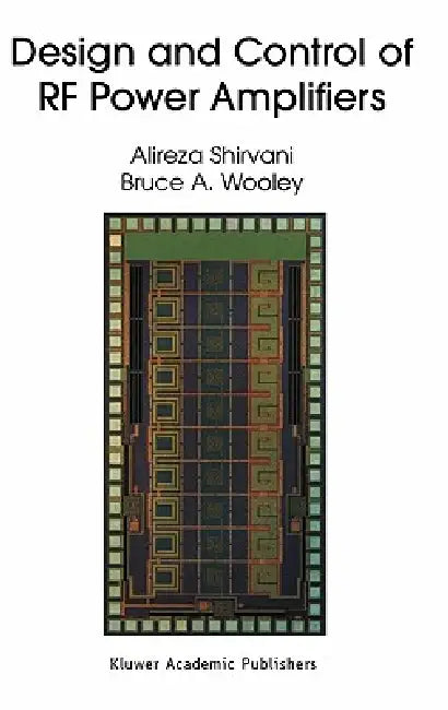 Buy Design and Control of RF Power Amplifiers (English, Alireza Shirvani | Bruce A. Wooley) — BookShops.in
