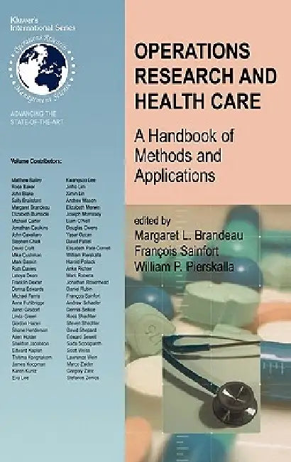 Buy Operations Research and Health Care (English, Margaret L. Brandeau | Francois Sainfort | William P. Pierskalla) — BookShops.in