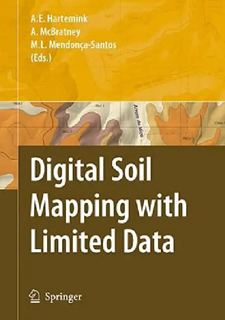Buy Digital Soil Mapping with Limited Data (English, Alfred E. Hartemink | Robert J. Ahrens | Alex B. McBratney) — BookShops.in