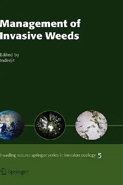 Buy Management of Invasive Weeds (English, Inderjit) — BookShops.in