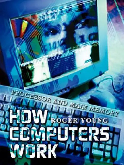 Buy How Computers Work (English, Roger Young) — BookShops.in