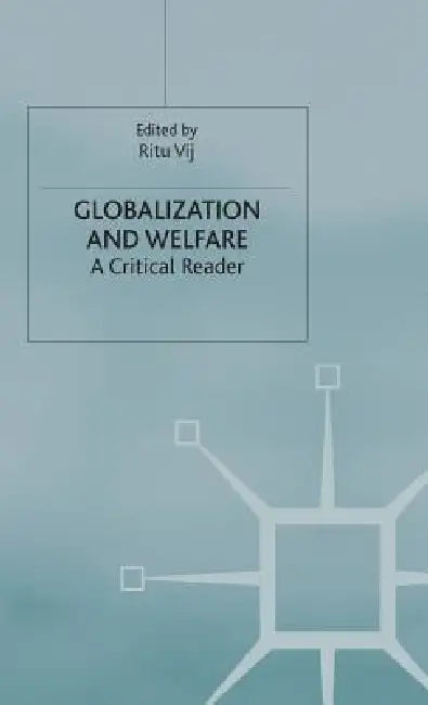Globalization and Welfare (English, R. Vij)