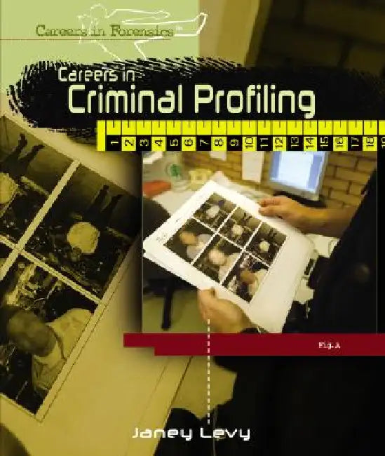 Buy Careers in Criminal Profiling (English, Janey Levy) — BookShops.in