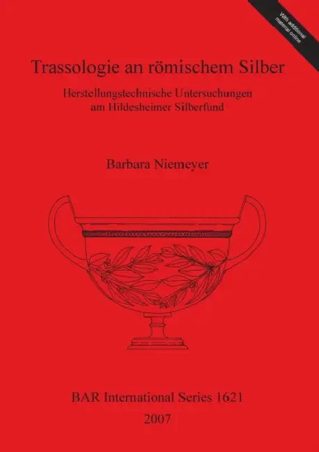 Buy Trassologie an römischem Silber | by Barbara Niemeyer | British Archaeological Reports Oxford Ltd | by Barbara Niemeyer | British Archaeological Reports Oxford Ltd | by Barbara Niemeyer | British Archaeological Reports Oxford Ltd | by Barbara Niemeyer | British Archaeological Reports Oxford Ltd | by Barbara Niemeyer | British Archaeological Reports Oxford Ltd | by Barbara Niemeyer | British Archaeological Reports Oxford Ltd | by Barbara Niemeyer | British Archaeological Reports Oxford Ltd | by B — BookShops.in